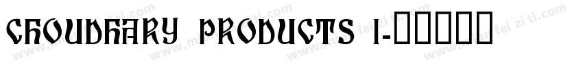 CHOUDHARY PRODUCTS I字体转换